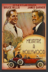 2022-01 : Blake Edwards (80-90) Meurtre à Hollywood (1989)